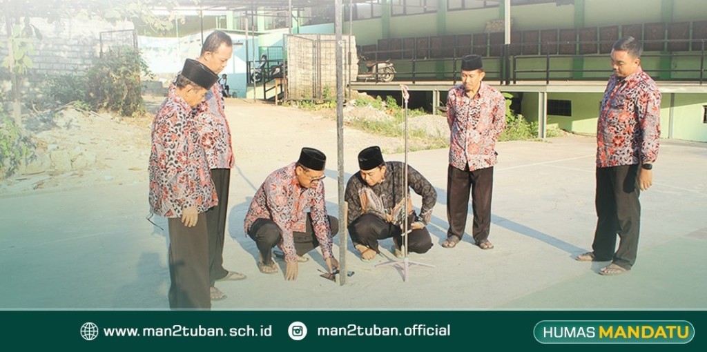 Gelar Pengamatan Rashdul Kiblat, MAN 2 Tuban; Perkuat Sinergi Sains dan Nilai Keislaman